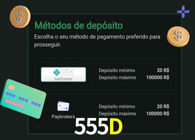 O cassino 555D oferece uma grande variedade de métodos de pagamento